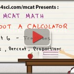 MCAT math tutorial video fractions ratios percentages proportions