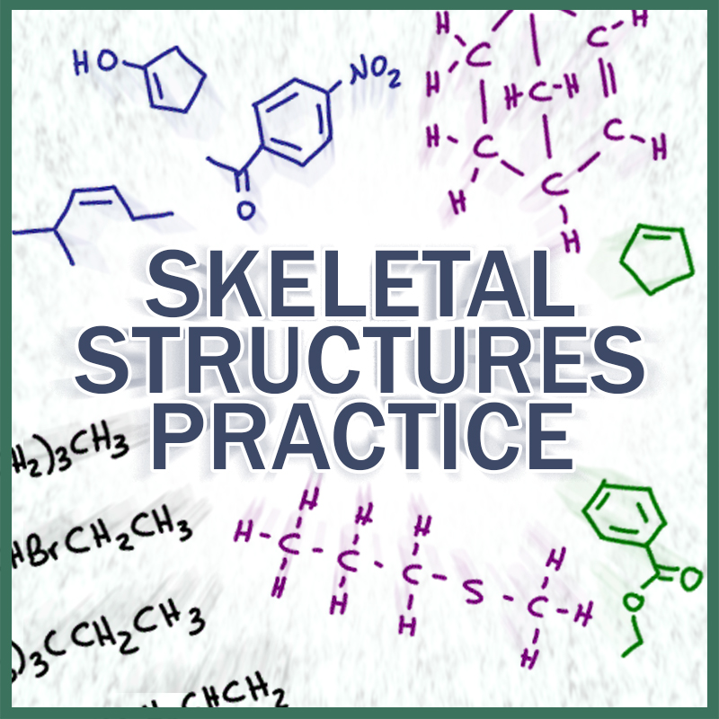 Drawing Skeletal Structures Of Organic Compounds Practice Quiz