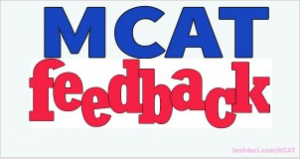MCAT Feedback Interview by Leah4sci