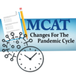 MCAT Changes for the Pandemic Cycle leah4sci